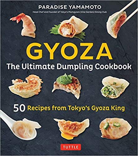 Gyoza The Ultimate Dumpling Cookbook